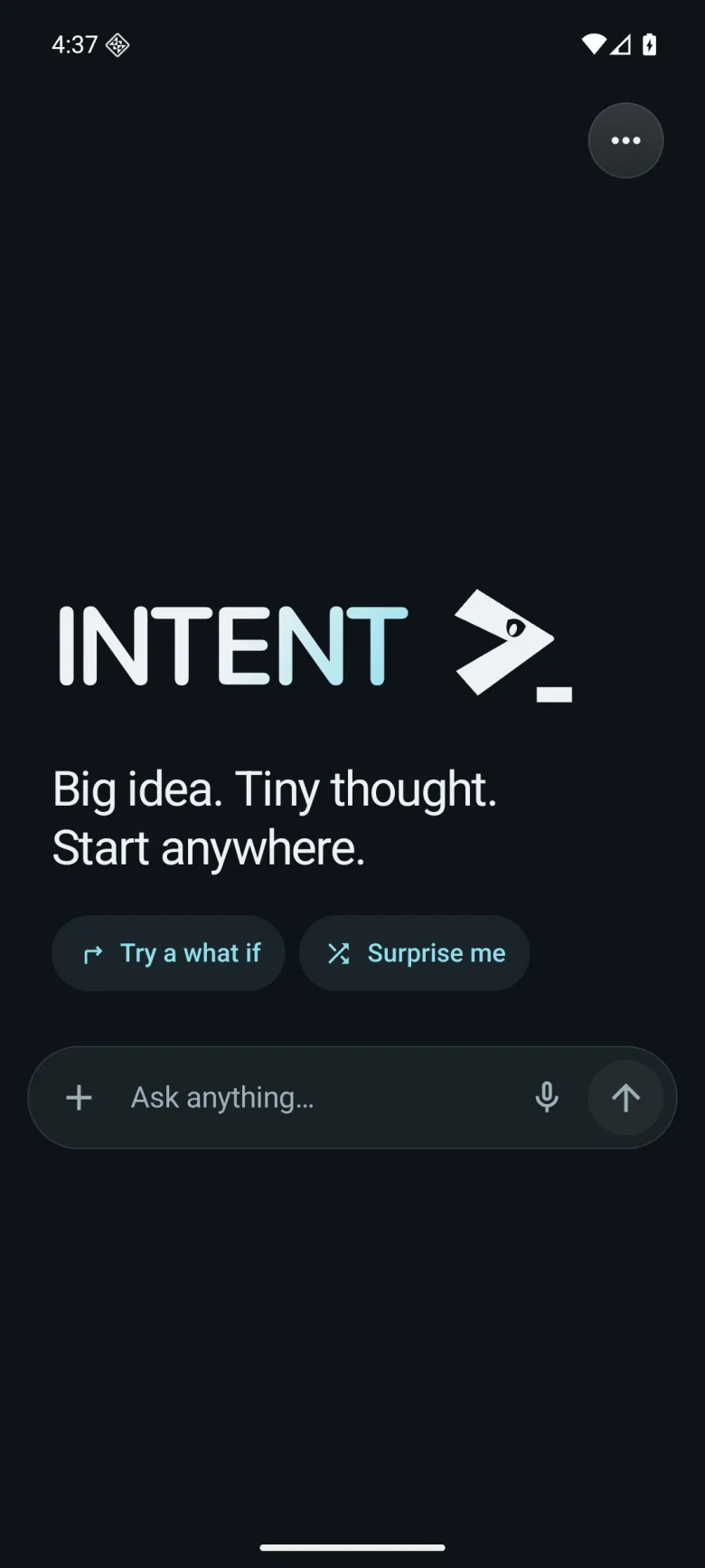 Intent home screen with its bracket companion and Ask anything input